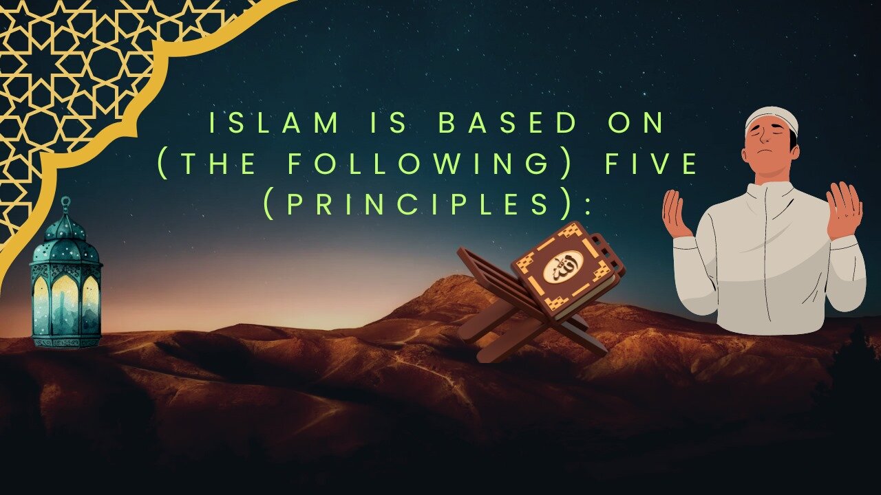 Principles of Islam Hadith in English sahih al-bukhari