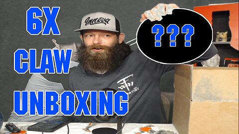 6X claw unboxing