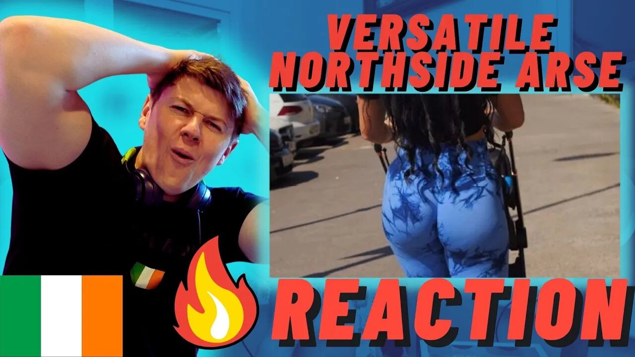 Versatile - Northside Arse | IRISH REACTION | BIGGEST RAPPERS IN IRELAND