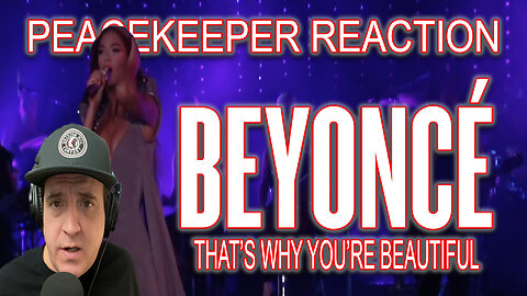 Beyoncé - That's Why You're Beautiful