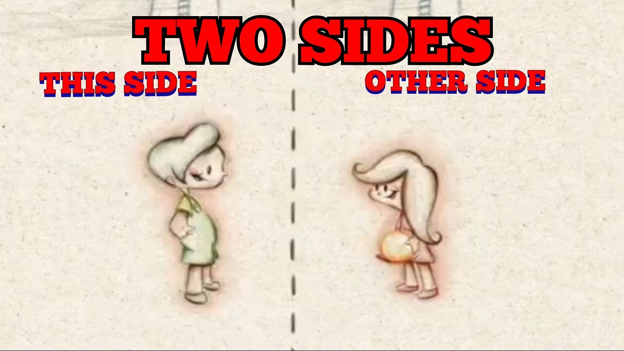 TWO SIDES