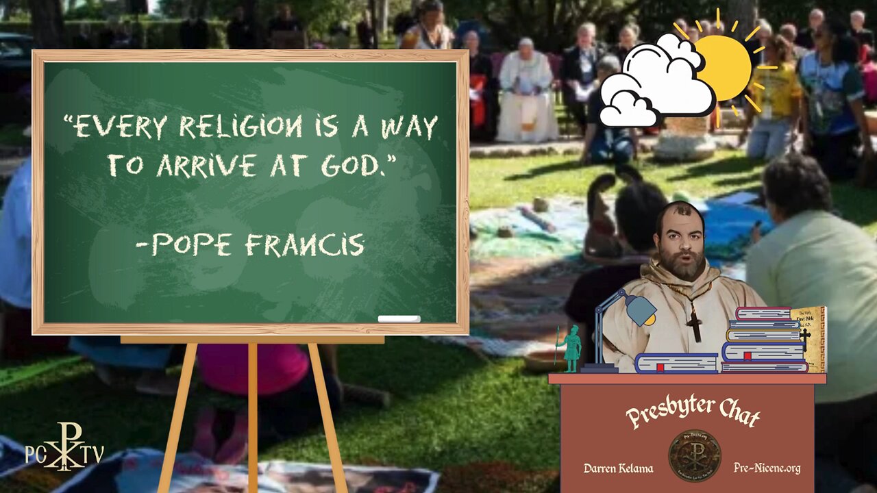 Was Pope Francis Right When He Said ‘Every Religion Is A Way To Arrive At God?’