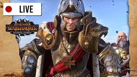 🔴 Emperor Karl Franz, Summon The Elector Counts