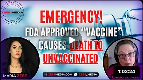 EMERGENCY! FDA Approved Vaccine| Causes DEATH TO UNVACCINATED |Rima E. Laibow, M.D.