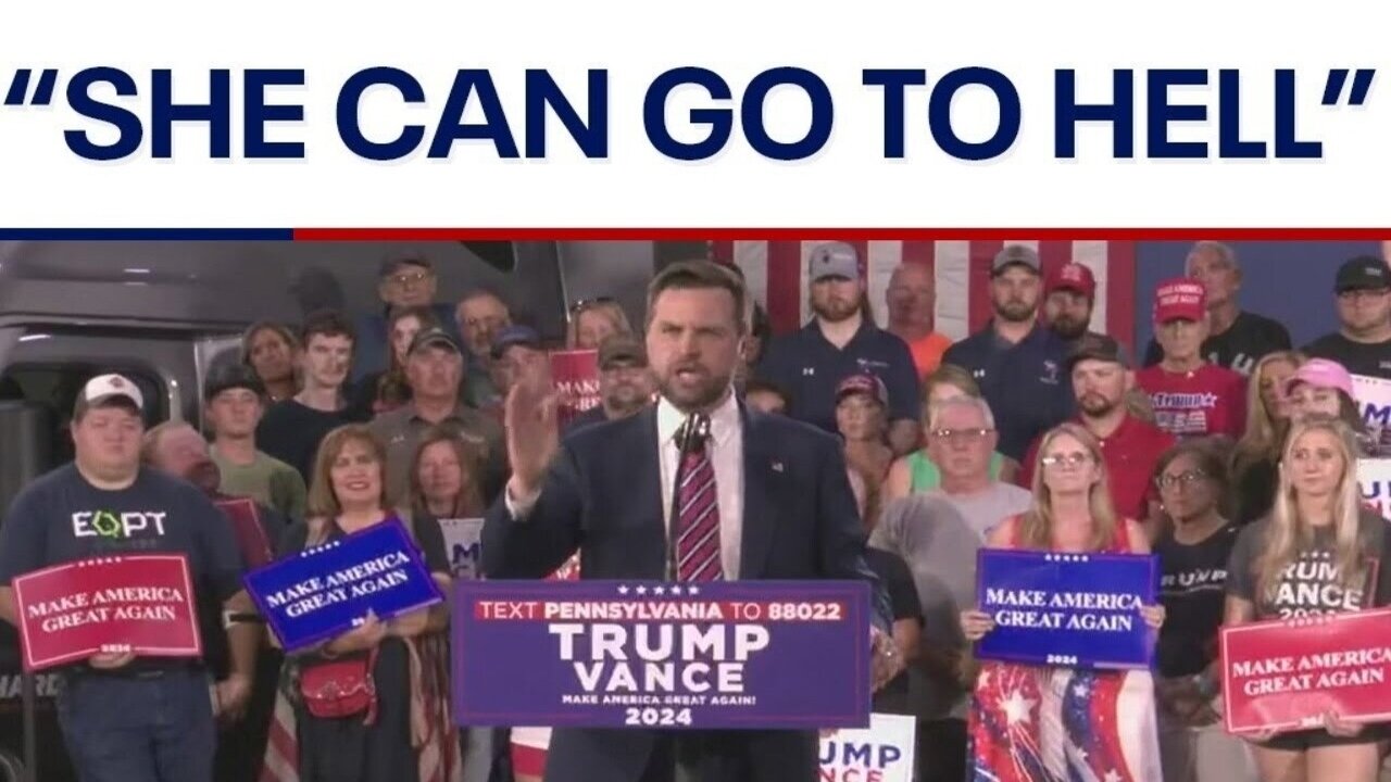 JD Vance: She can go to HELL!