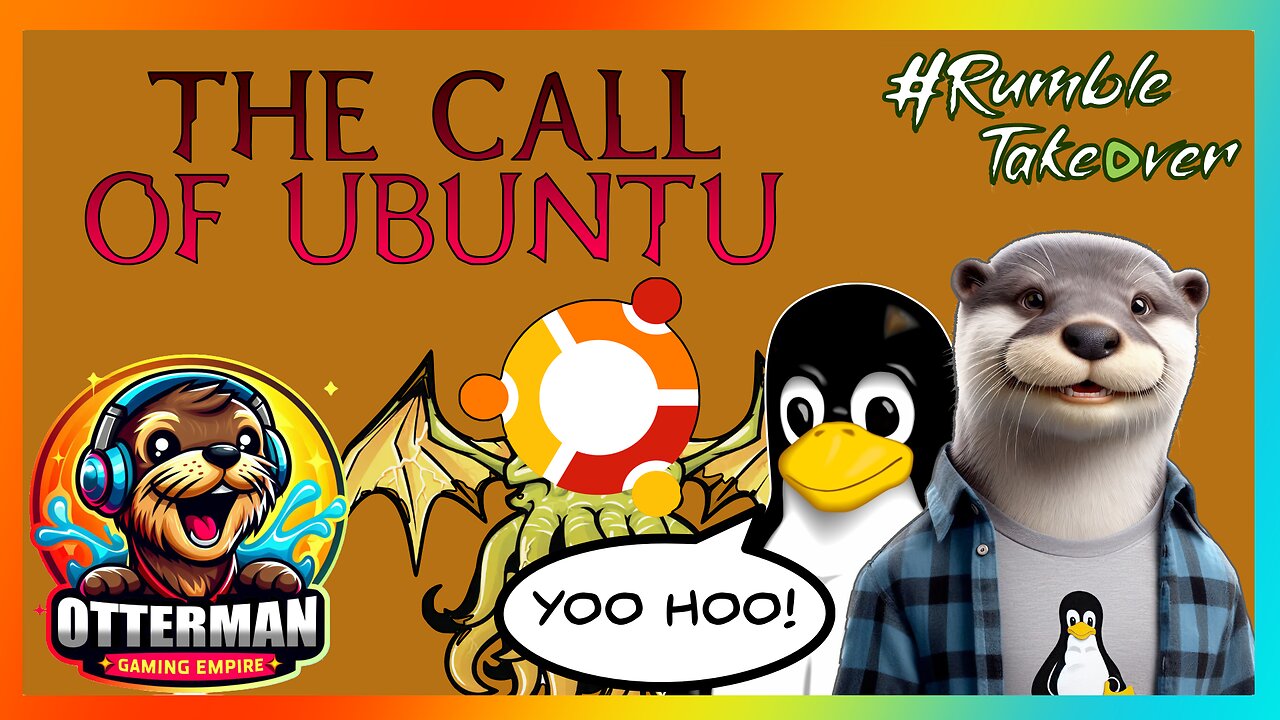 Call of Ubuntu | Random Gaming | Linux Computing | Shenanigans