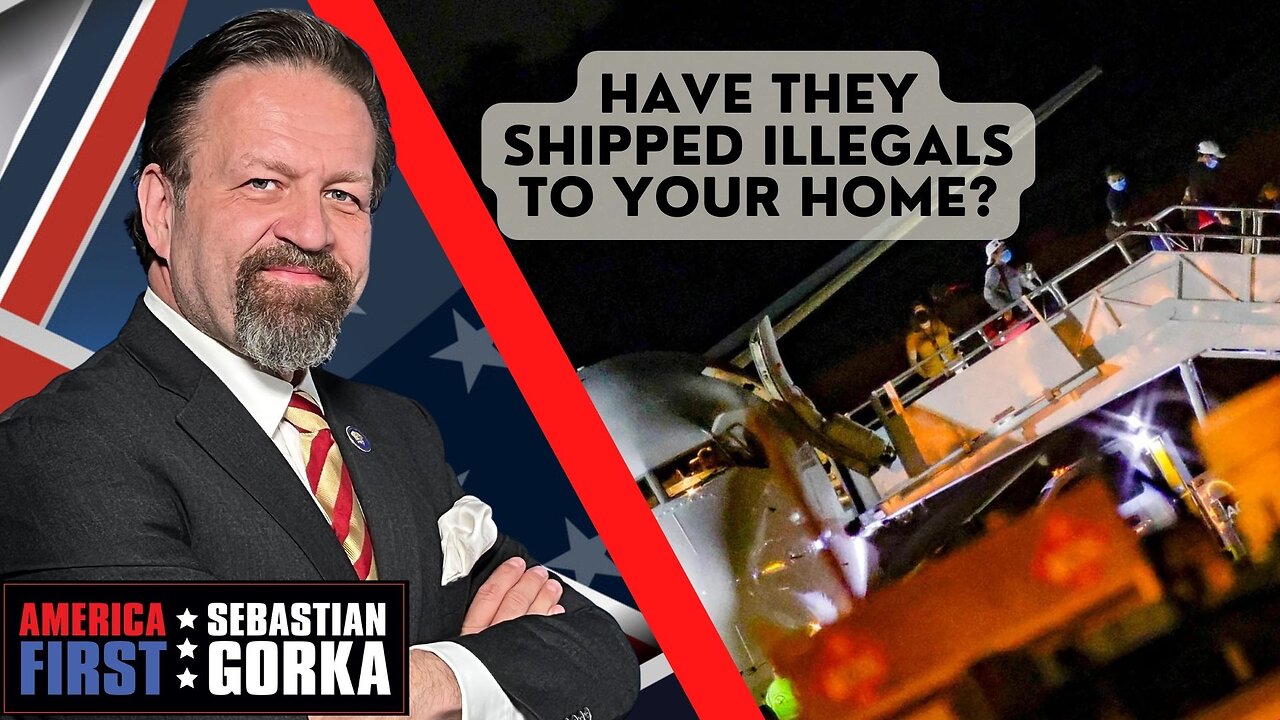 Have they shipped illegals to your home? Todd Bensman with Sebastian Gorka on AMERICA First