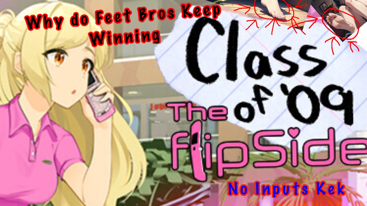 The Best Story and the Worst Game (Class of 09 the Flip Side)