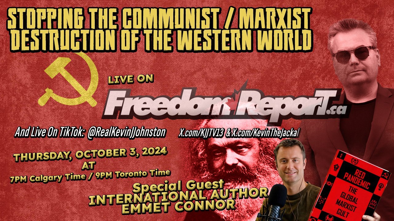 Stopping The Communist & Marxist Takeover Of The Western World