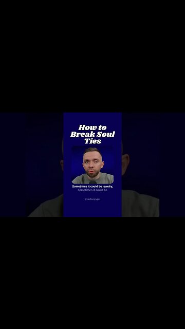 Do you need to break a soul tie?