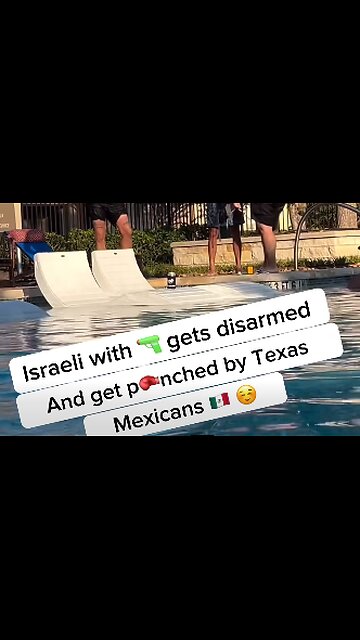 Israeli with a gun gets disarmed and punched by Texas Mexicans