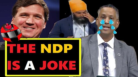 NDP gets ROASTED over motion to CONDEMN Tucker Carlson