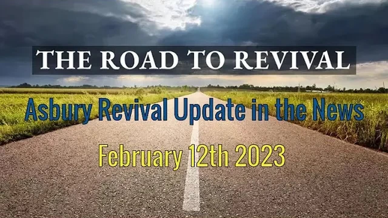 Asbury Revival Update in the News