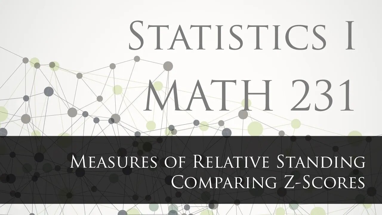 Measures of Position and Relative Standing: Comparing Z-Scores (Explained in Spanish)