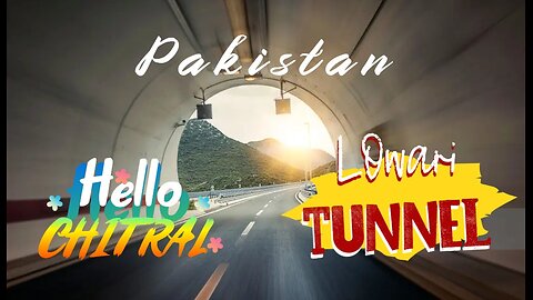 Lowari tunnel | longest tunnel | tunnel near Chitral