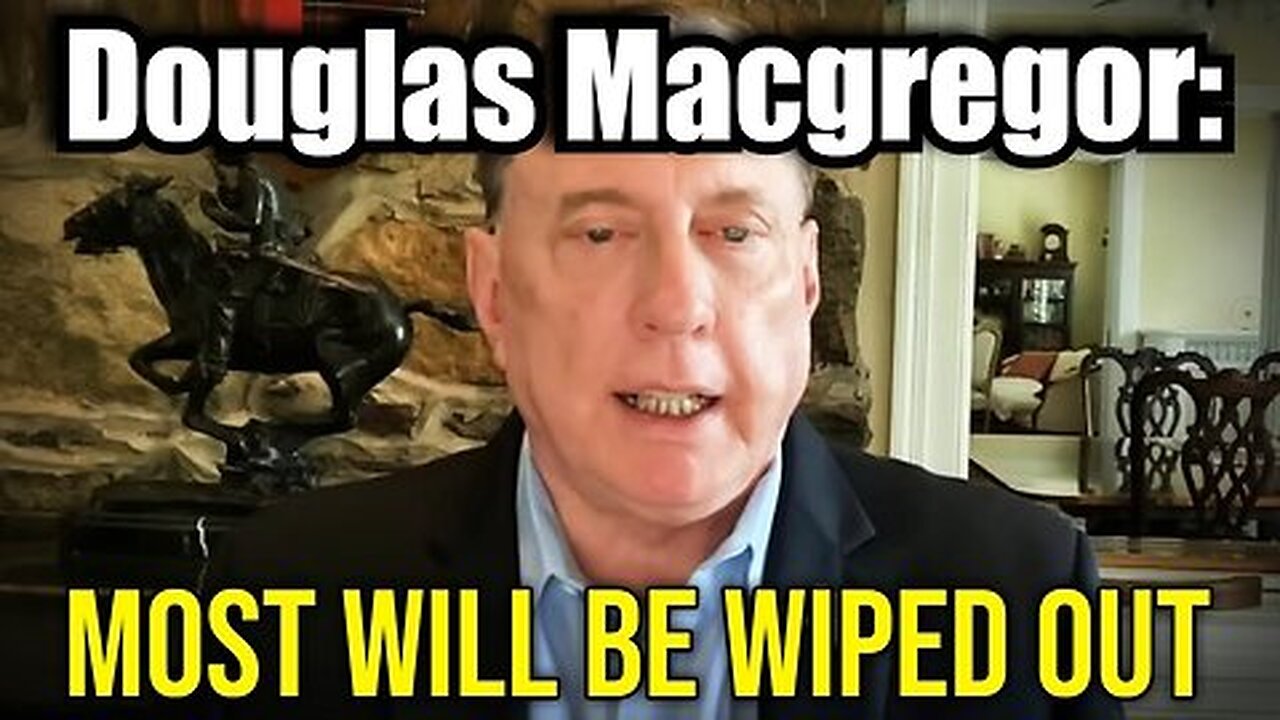 Douglas Macgregor's Last WARNING- In 24 hours EVERYTHING Changes for Israel, Putin is Ready!