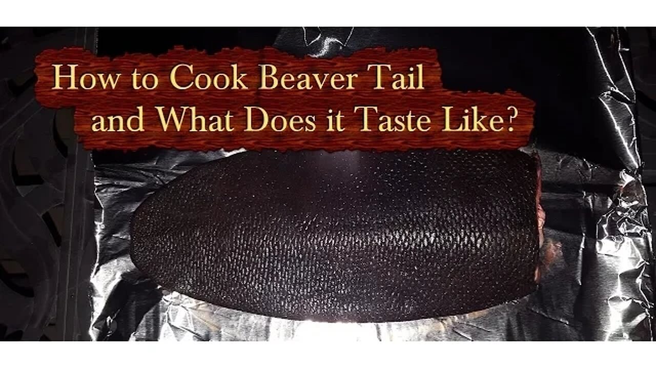 How to Cook Beaver Tail and What Does it Taste Like