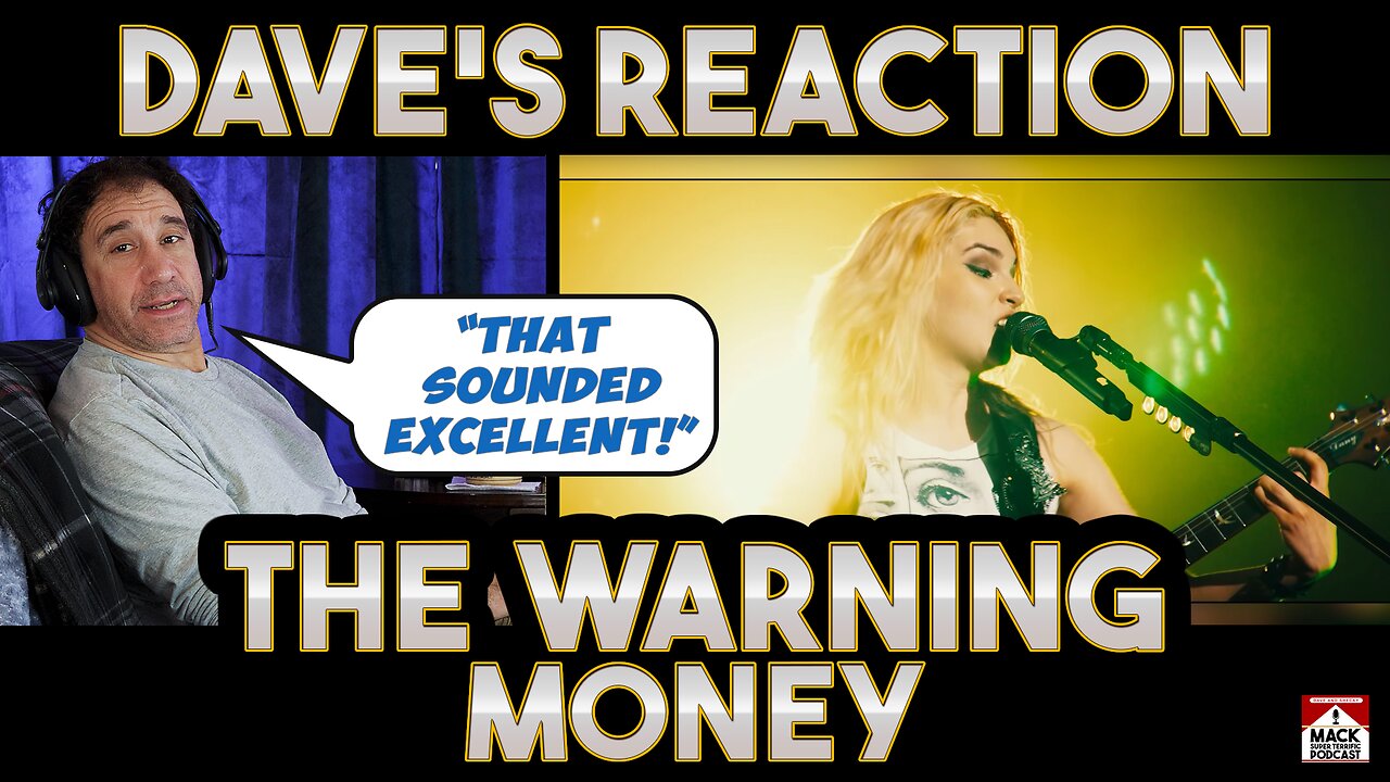 Dave's Reaction: The Warning — Money