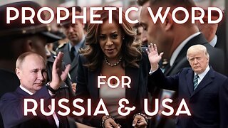 PROPHETIC Word for RUSSIA & USA | New Anti-Woke VISA + Kim Clement Prophecy About RFK Joining TRUMP