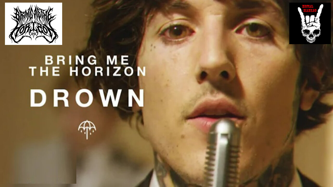 Bring Me The Horizon - Drown (Official Video)