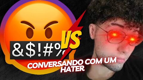 FONFON TALKSHOW - CONVERSANDO COM UM HATER