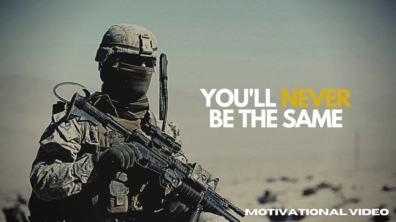 ARMY MOTIVATION - You'll never be the same after watching this