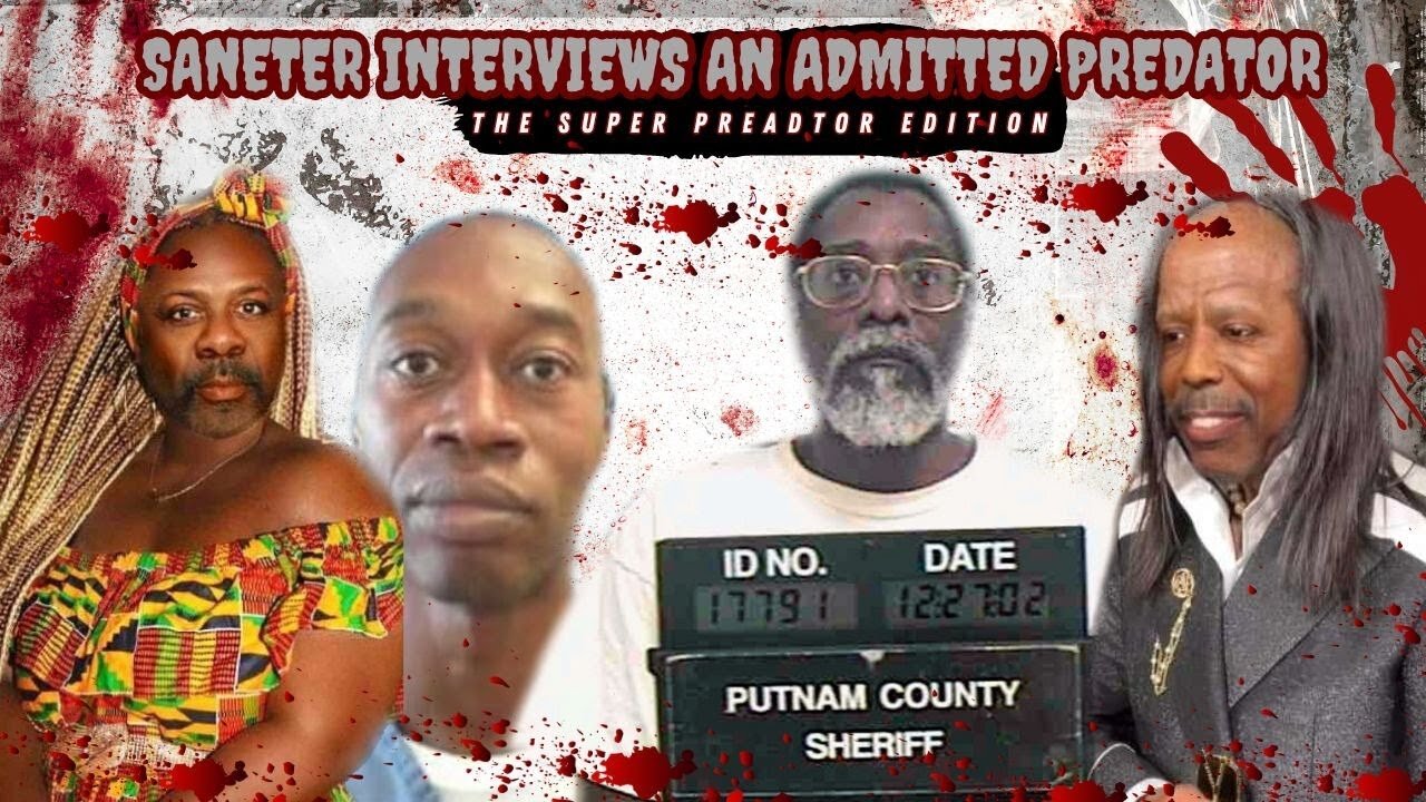Saneter Interviews An Admitted Predator/ The Super Predator Edition