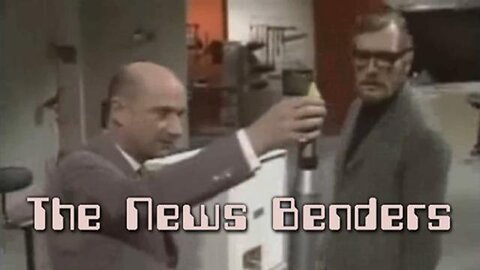 Commentary on The News Benders