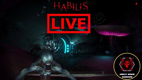 Habilis: Sinister Dark Lovecraft Horror | First-Person Bodycam Stream 🎥👁️‍🖤