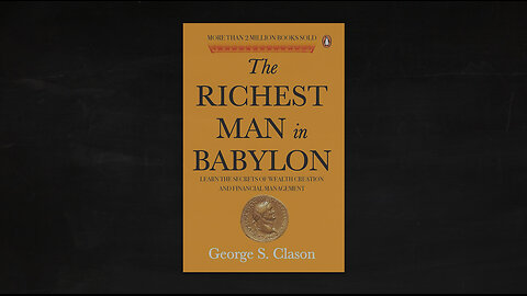 The Richest Man in Babylon by George S. Clason