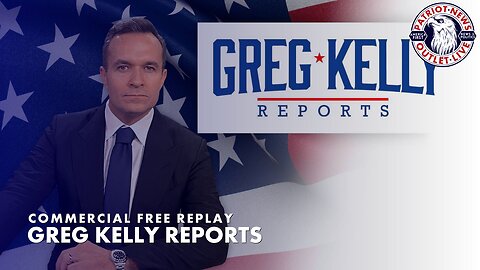 Greg Kelly Reports | 10-04-2024