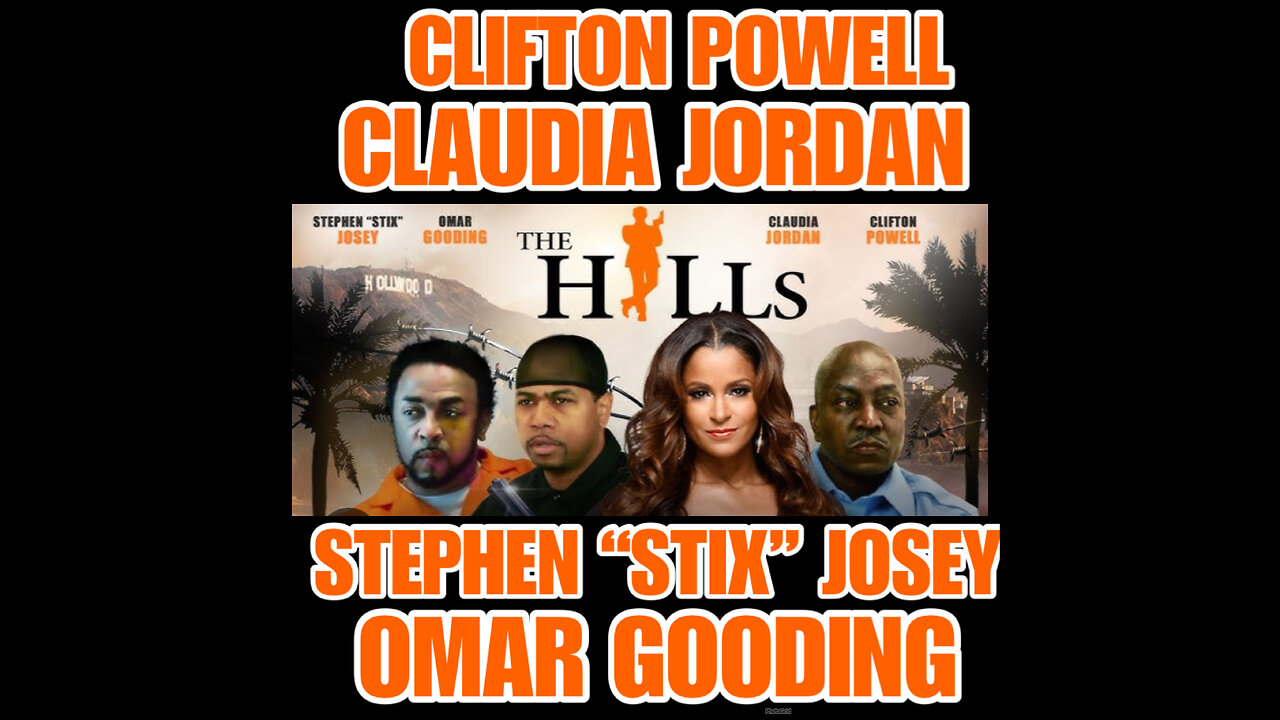 CJM #7 The Hills #Trailer feat Clifton Powell, Claudia Jordan, Omar Gooding, Stephen Josey