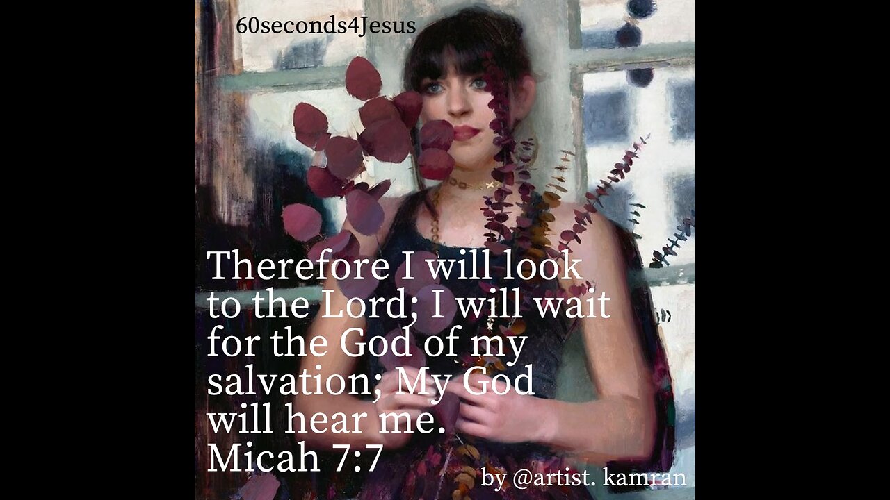 I will look to the Lord; I will wait for the God of my salvation