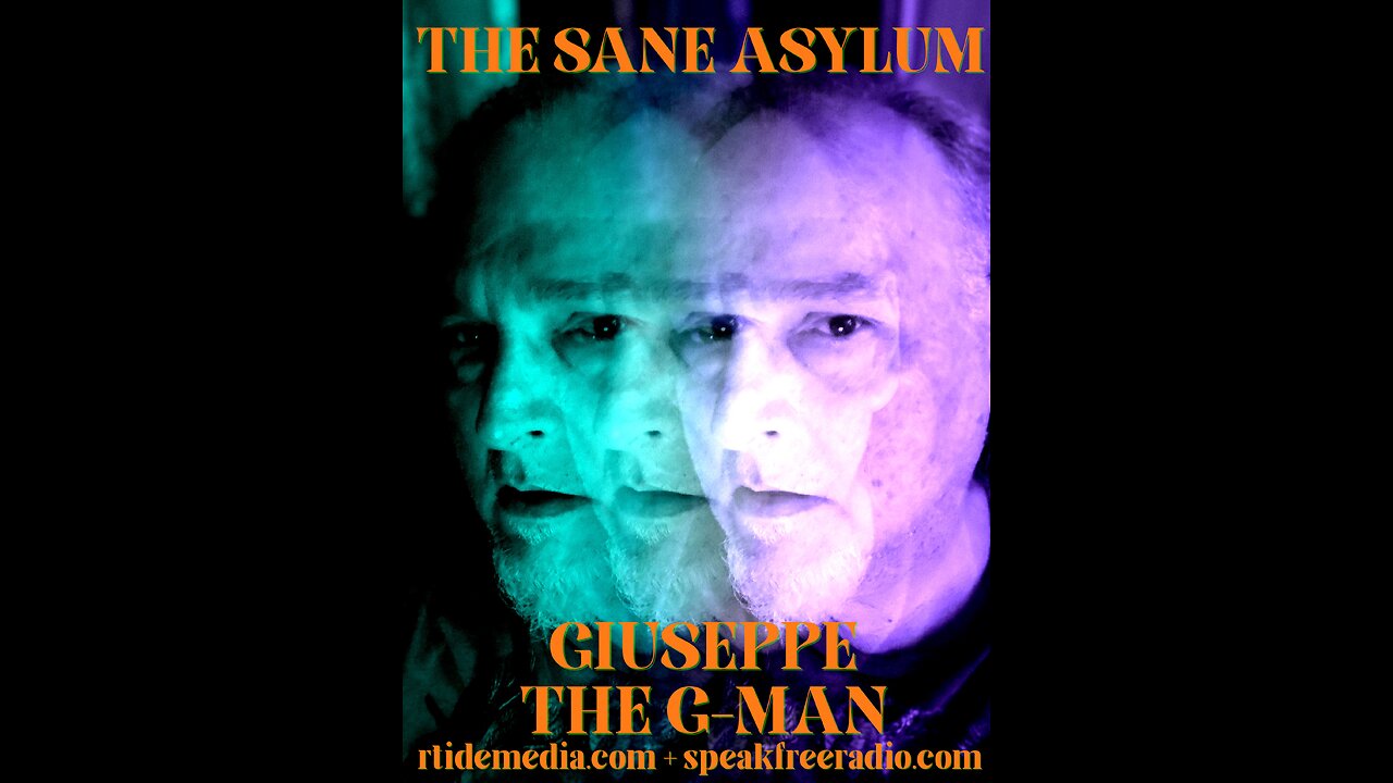 The Sane Asylum #104 - 12 February 2023 - Co-Host: Frederick C Blackburn aka Blackbird9