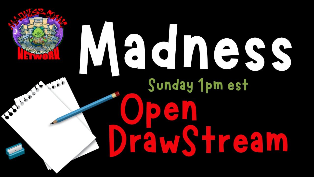 Madness Open DrawStream 12-1-24