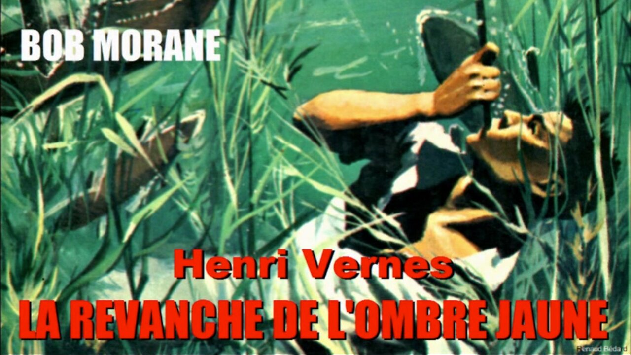 HENRI VERNES - BOB MORANE LA REVANCHE DE L'OMBRE JAUNE 1959 (FRENCH AUDIO BOOK)