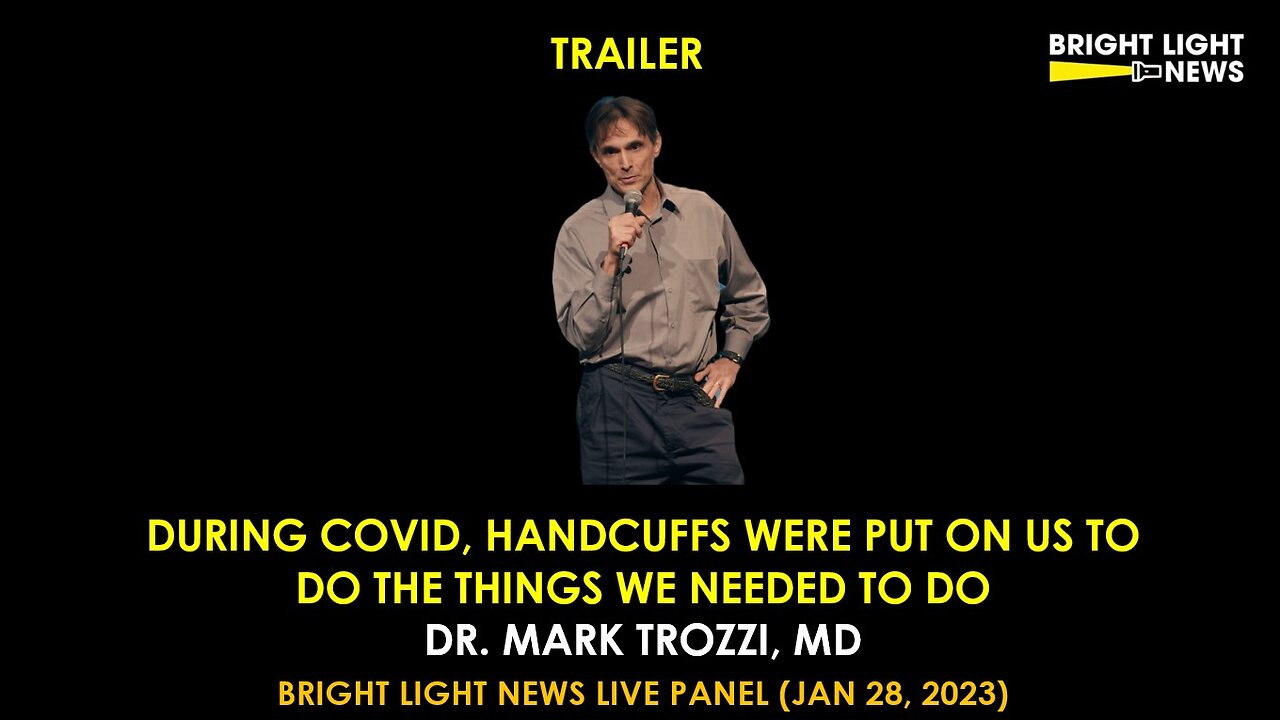 [TRAILER] During Covid, Handcuffs Were Put on Us to Do the Things We Needed to Do -Dr Mark Trozzi