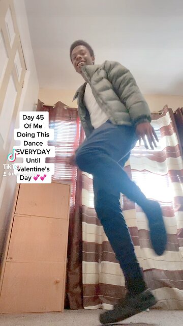 Day 45 Of Me Doing This TikTok Dance EVERYDAY Until Valentine’s Day
