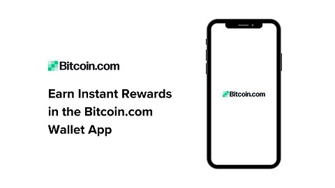 Earn Instant Rewards in the Bitcoin.com Wallet App