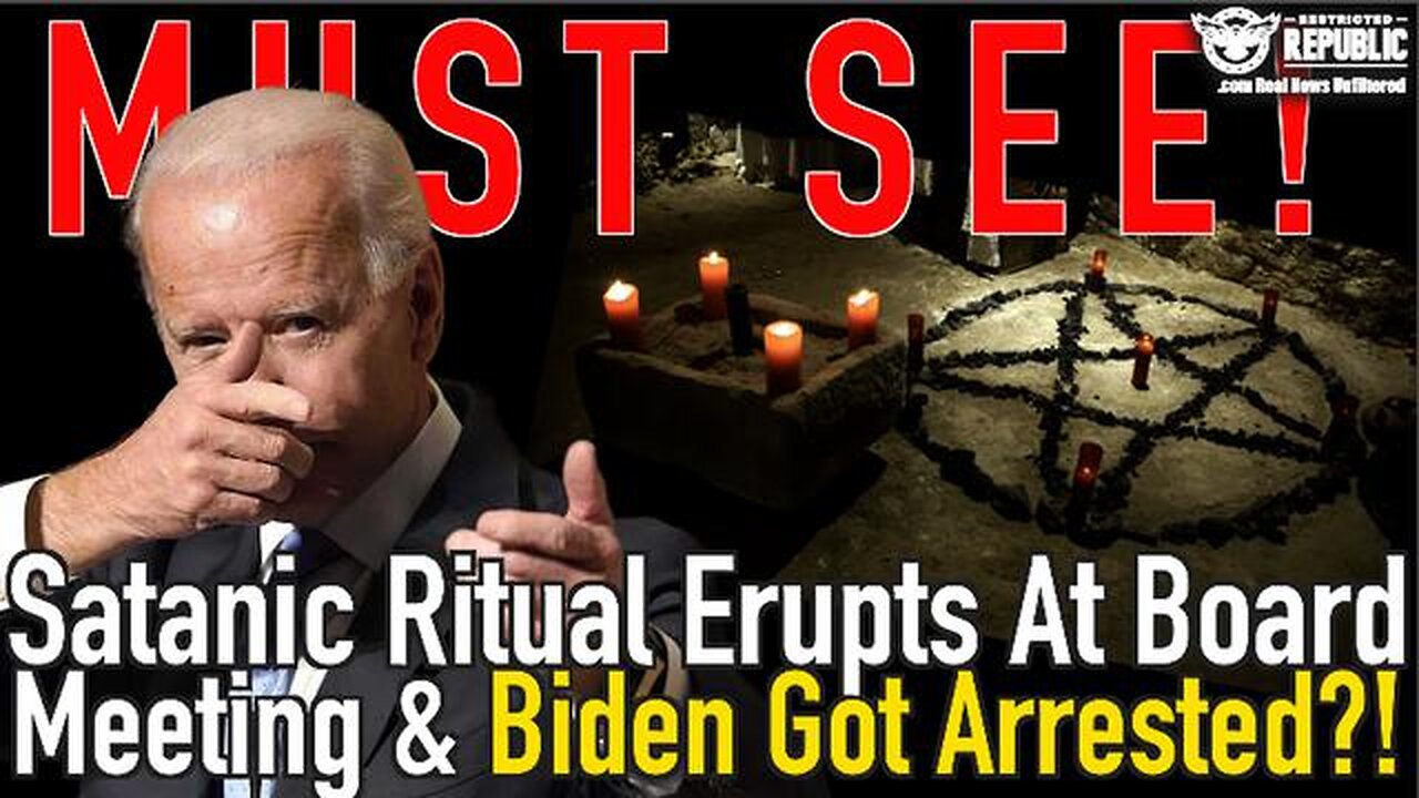 MUST SEE! SATANIC RITUAL ERUPTS AT A BOARD MEETING AND BIDEN GOT ARRESTED!?