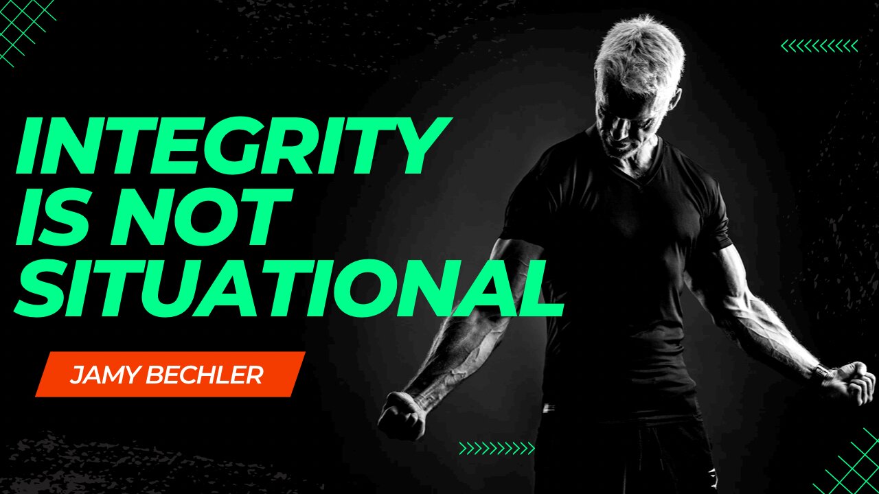 Integrity is NOT Situational