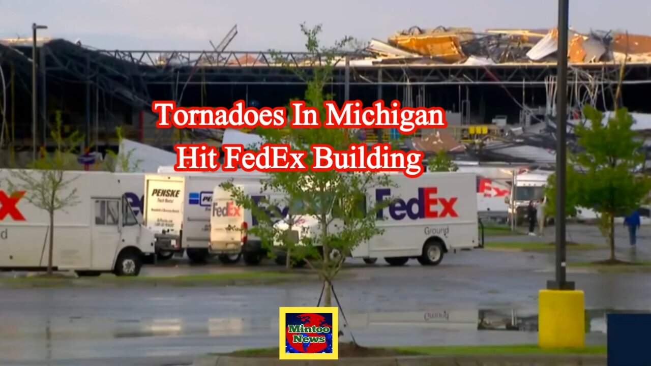 Tornadoes in Michigan hit FedEx building, mobile home park