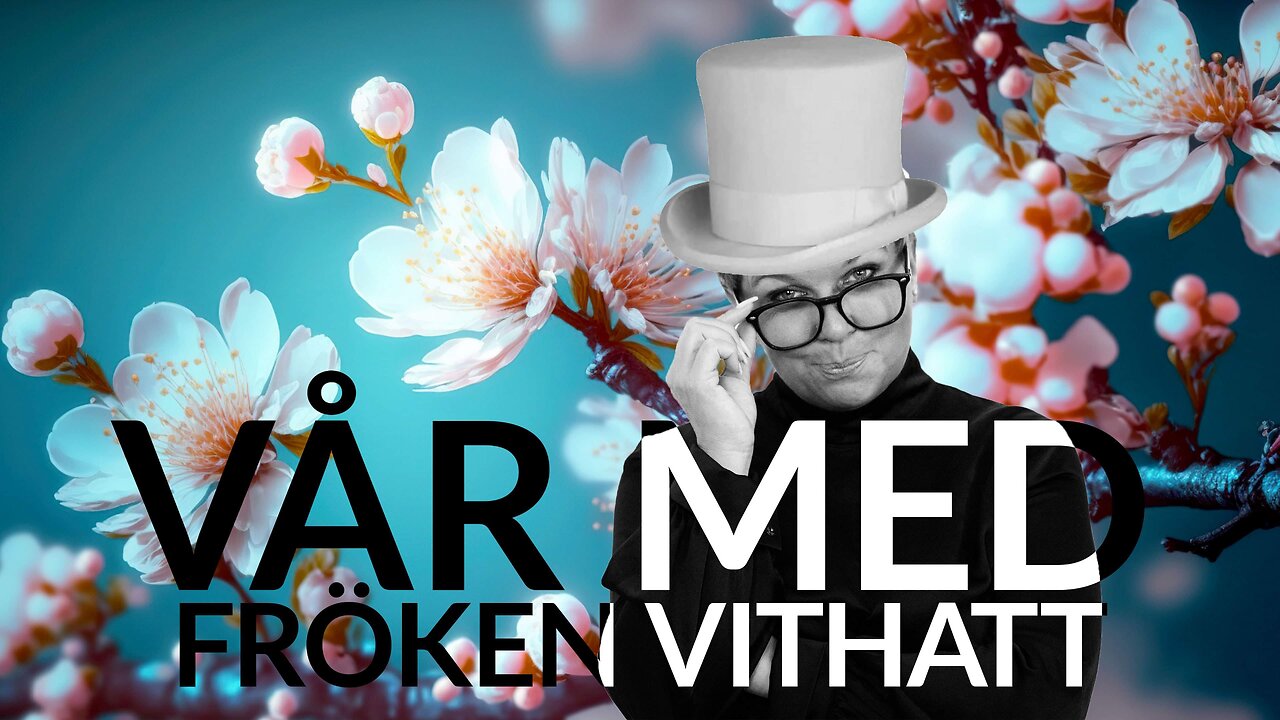 Live - Vår med fröken vithatt 25 april 2024