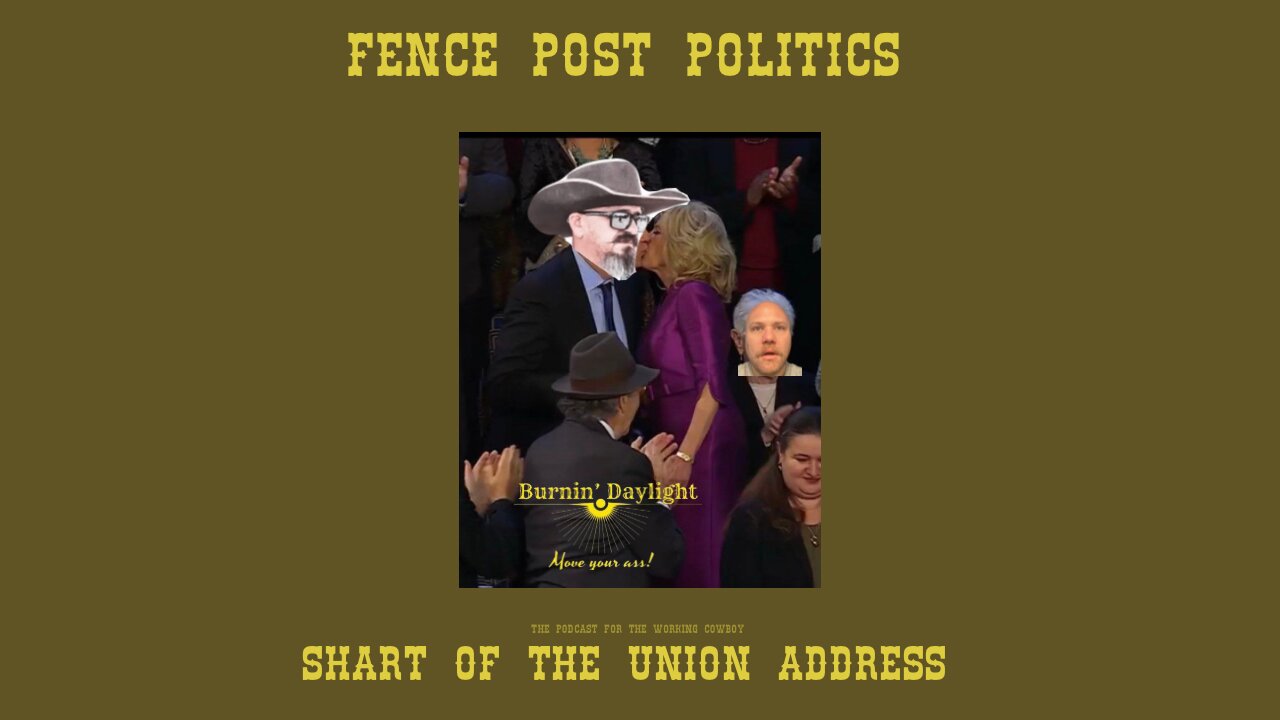 Fence Post Politics: Shart Of The Union Address