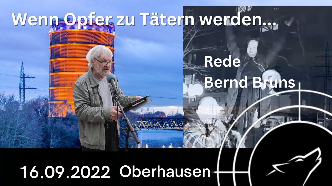 Oberhausen I "Wenn Opfer zu Tätern werden...! - 1. Rede von Bernd Bruns - 19.09.2022