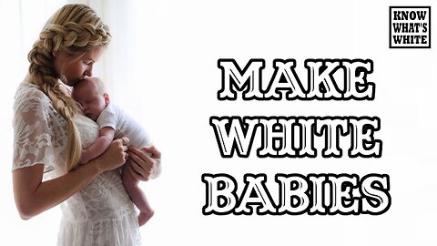 Make White Babies (Music Video)