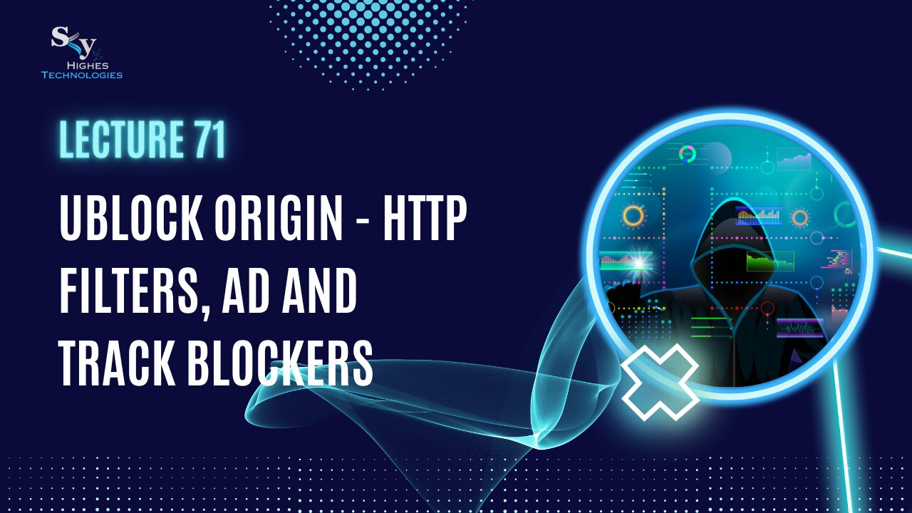 71. uBlock origin - ad and track blockers | Skyhighes | Cyber Security-Network Security