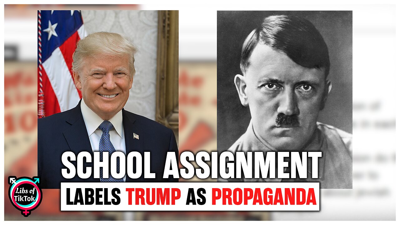 School Assignment Labels Trump As Propaganda And Compares Him To Hitler