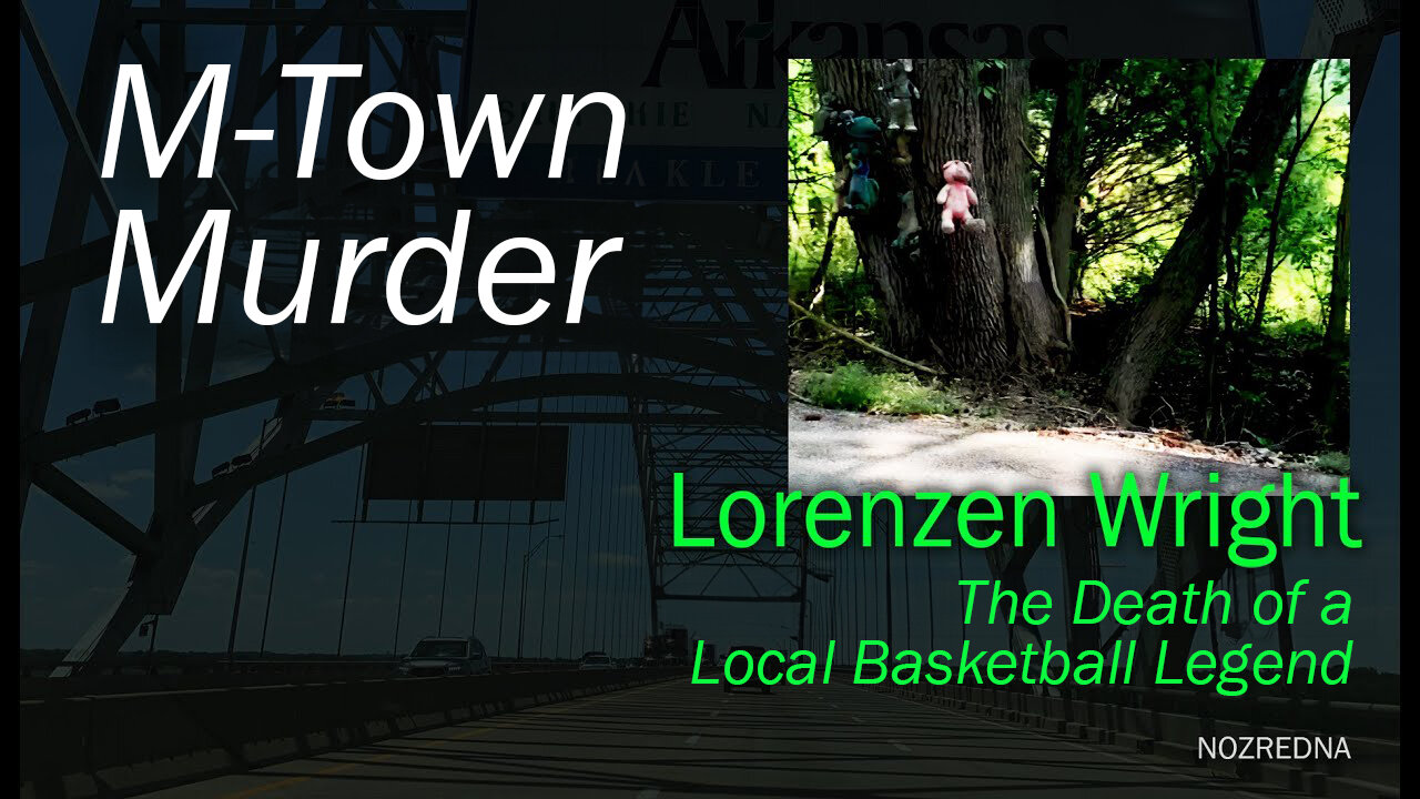 Lorenzen Wright | M-Town Murder location