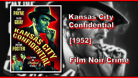 Kansas City Confidential (1952) | FILM NOIR/CRIME | FULL MOVIE